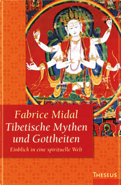 Midal - TIBETISCHE MYTHEN UND GOTTHEITEN