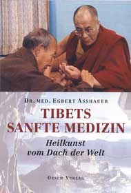 Asshauer, TIBETS SANFTE MEDIZIN