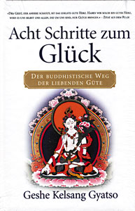Gyatso, ACHT SCHRITTE ZUM GLÜCK