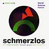 SCHMERZLOS