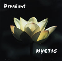Devakant, MYSTIC
