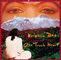 Krishna Das - ONE TRACK HEART