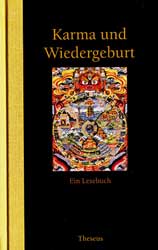 KARMA UND WIEDERGEBURT - EIN LESEBUCH