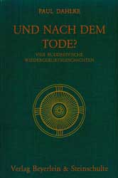 Dahlke - UND NACH DEM TODE?