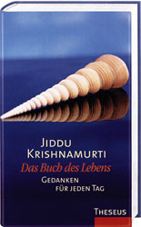 Krishnamurti, DAS BUCH DES LEBENS