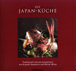 Hayamizu, Kiyoshi + Rainer Mitze - DIE JAPAN-KÜCHE 