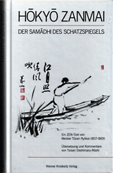 Tozan, HOKYO ZANMAI - Der Samadhi des Schatzspiegels