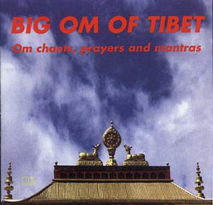 BIG OM OF TIBET
