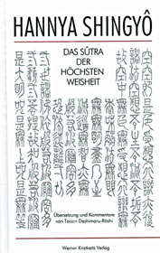 HANNYA SHINGYO - DAS SUTRA DER HÖCHSTEN WEISHEIT