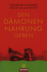 Allione, Den Dämonen Nahrung geben