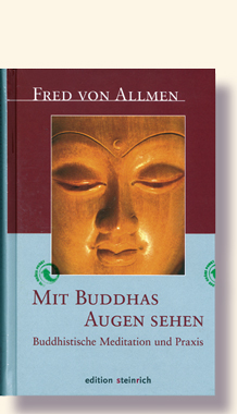 von Allmen, Mit Buddhas Augen sehen