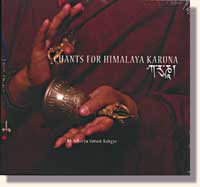Lama Sönam Rabgye - Chants For Himalaya Karuna