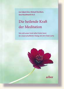 Kabat-Zinn, Die heilende Kraft der Meditation