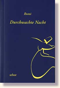 Rumi, Durchwachte Nacht