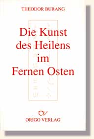 Burang, KUNST DES HEILENS IM FERNEN OSTEN