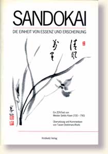 Sekito, SANDOKAI - DIE EINHEIT VON ESSENZ UND ERSCHEINUNG