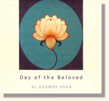 Gromer Khan, Al - Day of the Beloved