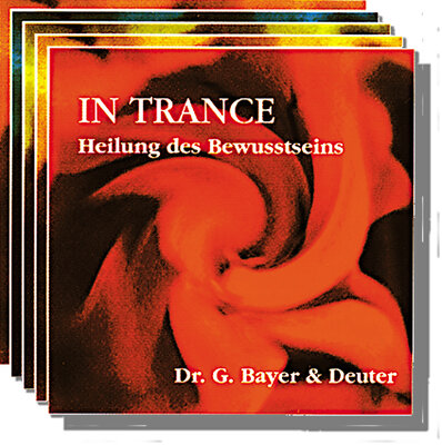 Bayer & Deuter, IN TRANCE - Dein Potential