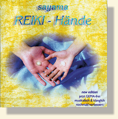 Sayama - Richard Hiebinger, REIKI-HÄNDE
