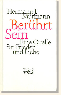 Mürmann, BerührtSein