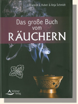 Huber & Schmidt, Das Große Buch vom Räuchern