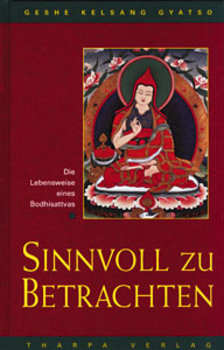 Gyatso, Kelsang - SINNVOLL ZU BETRACHTEN