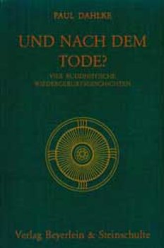 Dahlke - UND NACH DEM TODE?