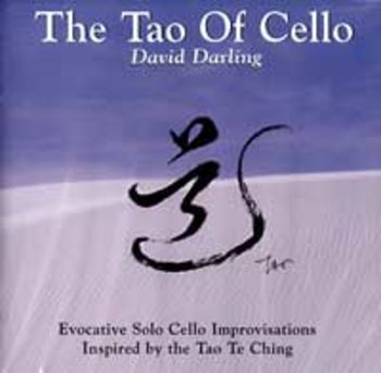Darling, David - TAO OF CELLO