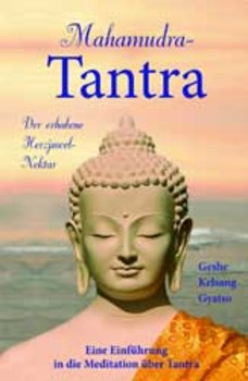 Gyatso, Kelsang - MAHAMUDRA-TANTRA