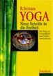 Sriram - YOGA-NEUN SCHRITTE IN DIE FREIHEIT