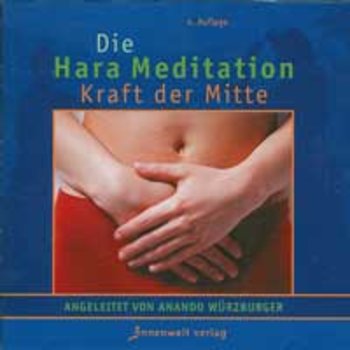 Würzburger, Anando - Hara-Meditation