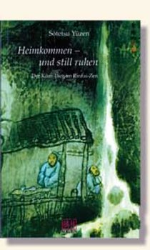 Yuzen, Heimkommen - und still ruhen