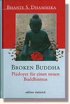 Dhammika, S. Bhante - Broken Buddha