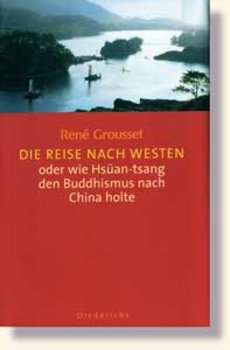 Grousset - Die Reise nach Westen