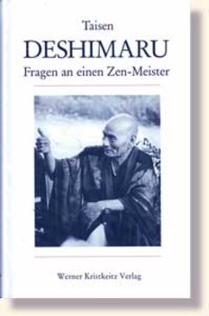 Deshimaru, FRAGEN AN EINEN ZEN-MEISTER