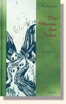 Deshimaru, Die Stimme des Tales