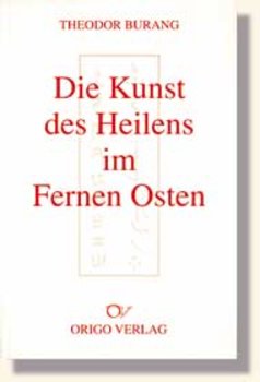 Burang, KUNST DES HEILENS IM FERNEN OSTEN