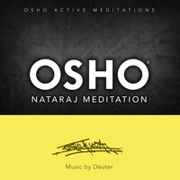 OSHO NATARAJ MEDITATION