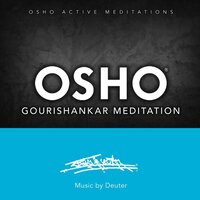 OSHO GOURISHANKAR MEDITATION