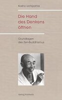 Uchiyama, Die Hand des Denkens öffnen