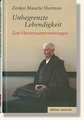 Hartman, Unbegrenzte Lebendigkeit